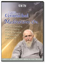 Meditations: Fr. Benedict Groeschel DVD